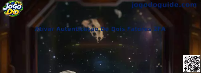 Guia do Jogo Do para ativar autenticação de dois fatores 2FA com segurança