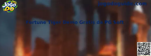 Fortune Tiger Demo Grátis da PG Soft em guia informativo do Jogo Do