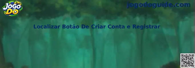 Exemplo visual para localizar o botão de criar conta e registrar no Jogo Do