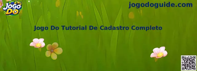 Jogo Do Tutorial De Cadastro Completo