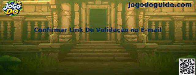 Guia para confirmar link de validação no e-mail com segurança
