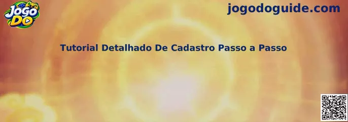 Guia visual do Jogo Do para tutorial detalhado de cadastro passo a passo